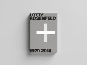 Lotty Rosenfeld 1979 - 2020